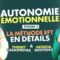Autonomie émotionnelle – Épisode 3 – La méthode en détails – Patricia Rousseau / Thierry Casasnovas