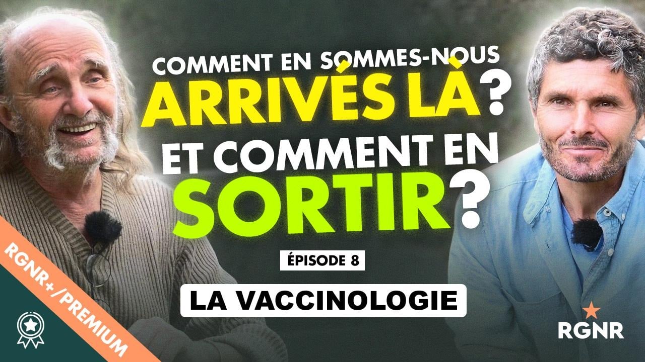 Comment en sommes nous arrivés là et comment en sortir - Épisode 8 - Éric Ancelet et Thierry Casasnovas – La Vaccinologie, Conflits de territoire et stratégie de l’évitement.