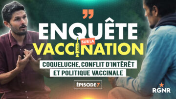 Vignette ENQUETE SUR LA VACCINATION Episode 7