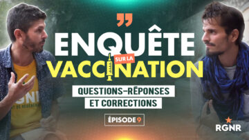 Vignette ENQUETE SUR LA VACCINATION Episode 9