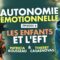 Autonomie émotionnelle – Épisode 6 -L’EFT et les enfants – Patricia Rousseau & Thierry Casasnovas