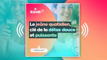 Visuel Podcast Video RGNR Parcours 6 bis