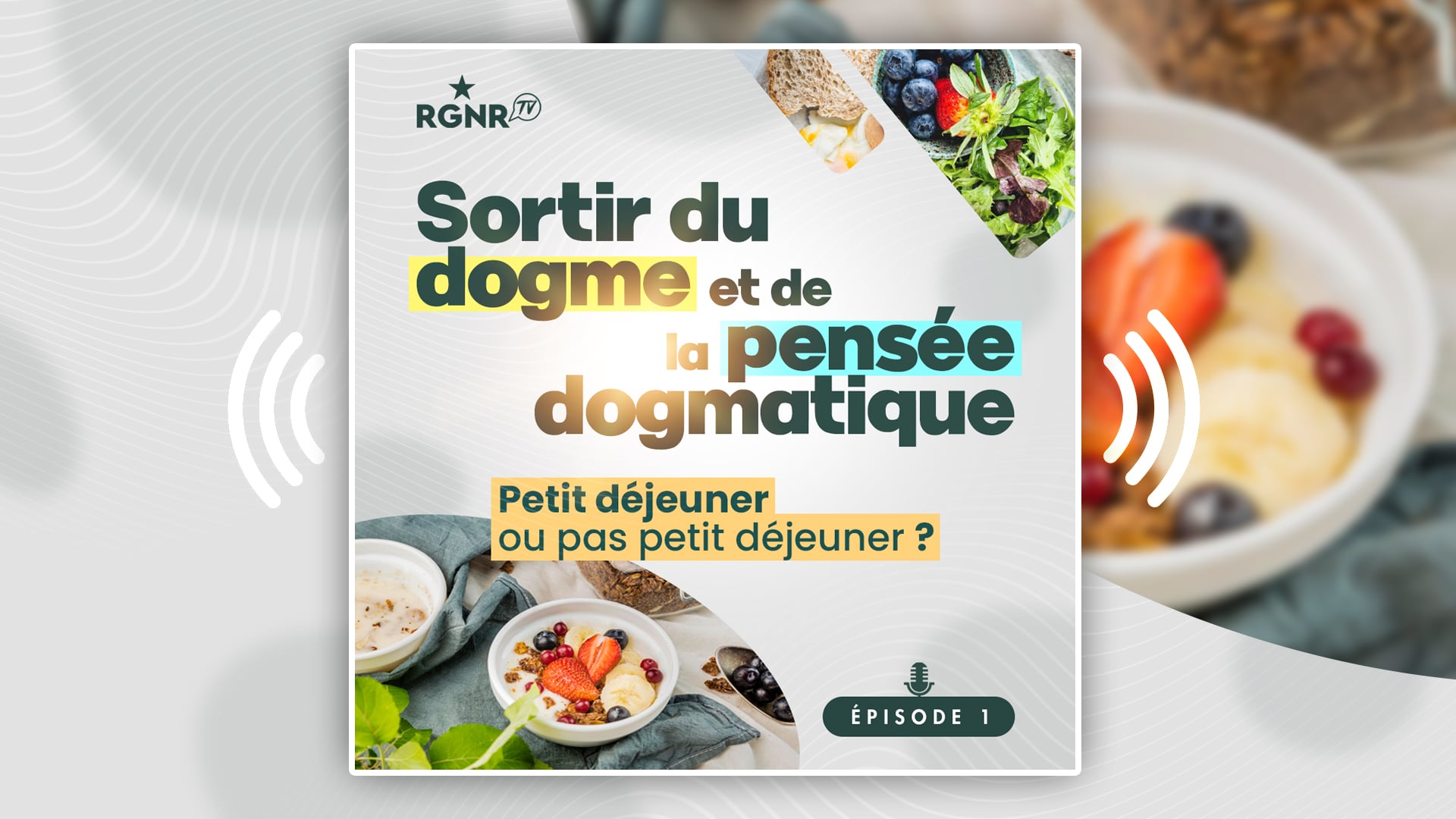 PODCAST - Sortir de la pensée dogmatique - Épisode 1 - Petit déjeuner ou pas petit déjeuner ?