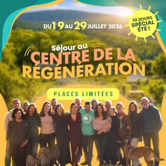 sejour-au-centre-de-la-regeneration-du-19-au-29-juillet-2026