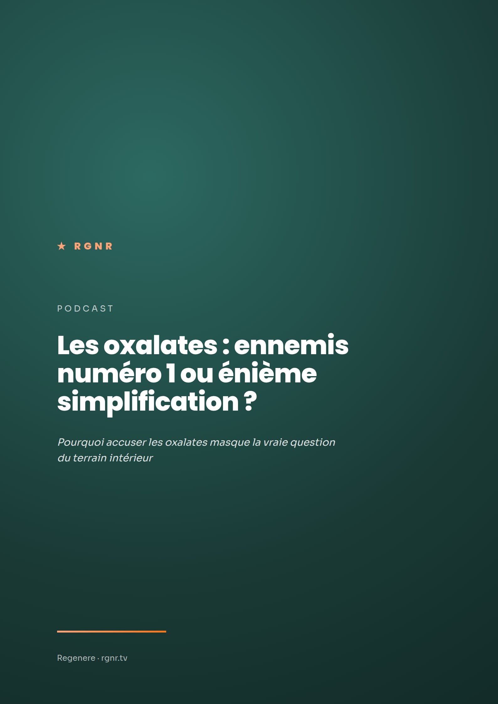 Les oxalates : ennemis numéro 1 ou énième simplification ? — PDF